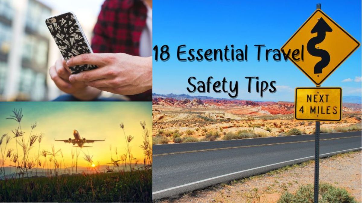 18 Essential Travel Safety Tips