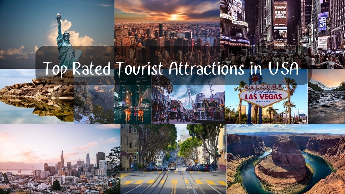 Top Rated Tourist Attractions in USA